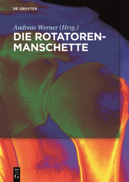 E-book Die Rotatorenmanschette Andreas Werner