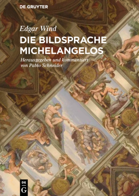 E-kniha Die Bildsprache Michelangelos Edgar Wind