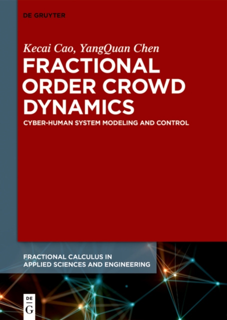 E-book Fractional Order Crowd Dynamics Kecai Cao