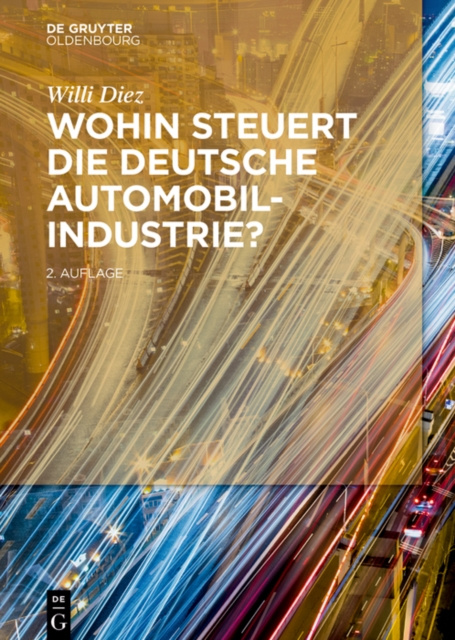 E-kniha Wohin steuert die deutsche Automobilindustrie? Willi Diez