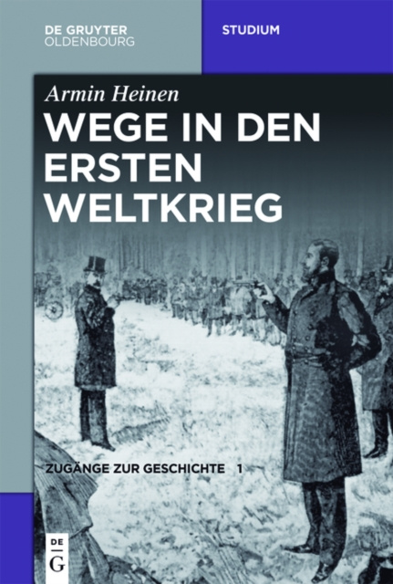 E-kniha Wege in den Ersten Weltkrieg Armin Heinen
