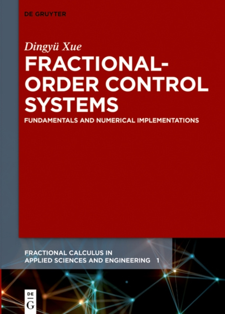 E-book Fractional-Order Control Systems Dingyu Xue
