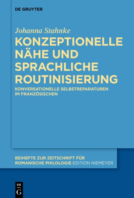E-kniha Konzeptionelle Nahe und sprachliche Routinisierung Johanna Stahnke