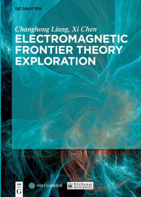 E-book Electromagnetic Frontier Theory Exploration Changhong Liang