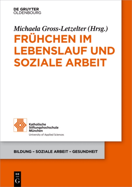 E-kniha Fruhchen im Lebenslauf und Soziale Arbeit Michaela Gross-Letzelter