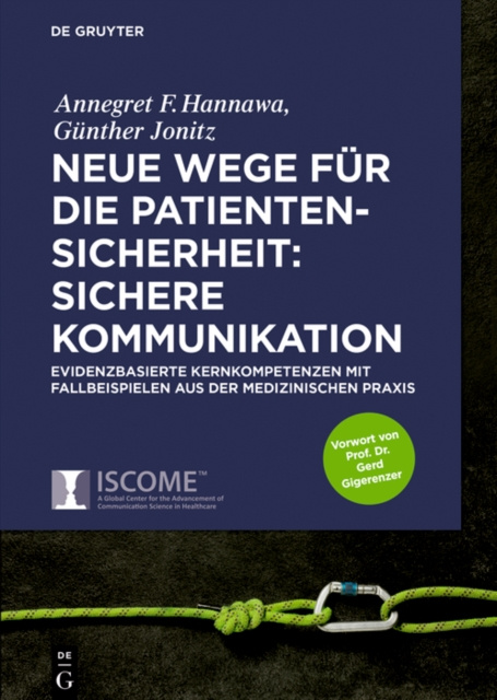 E-kniha Neue Wege fur die Patientensicherheit: Sichere Kommunikation Annegret Hannawa