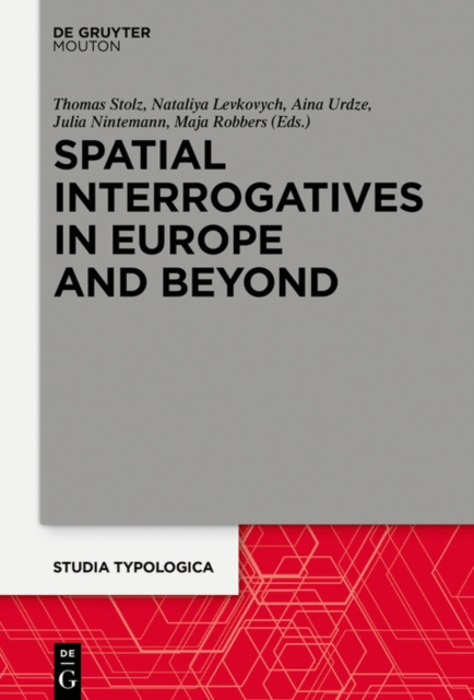 E-knjiga Spatial Interrogatives in Europe and Beyond Thomas Stolz
