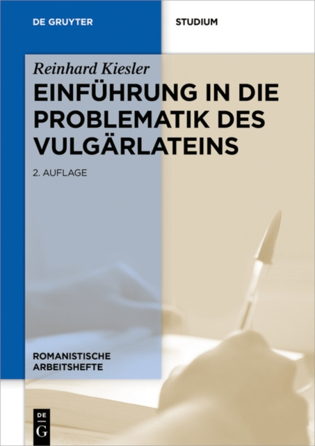 E-kniha Einfuhrung in die Problematik des Vulgarlateins Reinhard Kiesler