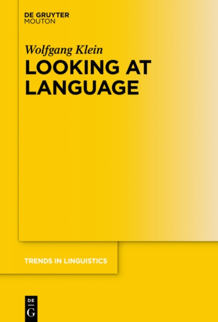 E-kniha Looking at Language Wolfgang Klein