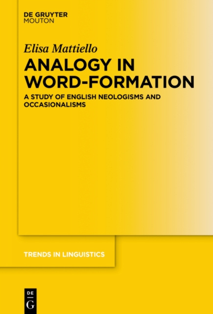 E-knjiga Analogy in Word-formation Elisa Mattiello