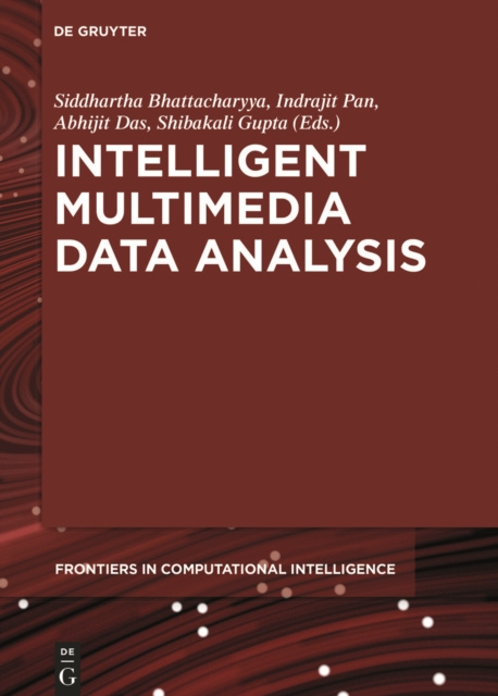 E-book Intelligent Multimedia Data Analysis Siddhartha Bhattacharyya