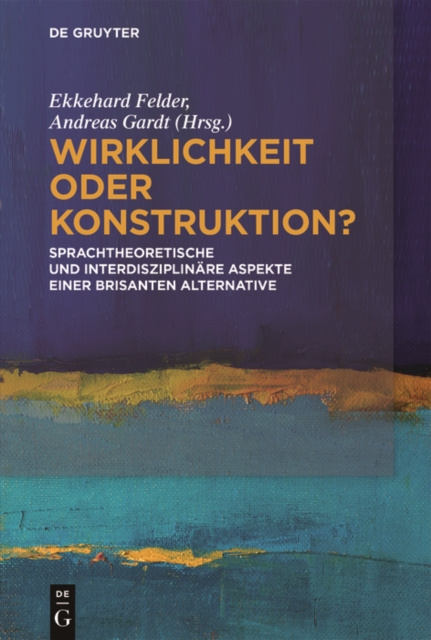 E-book Wirklichkeit oder Konstruktion? Ekkehard Felder