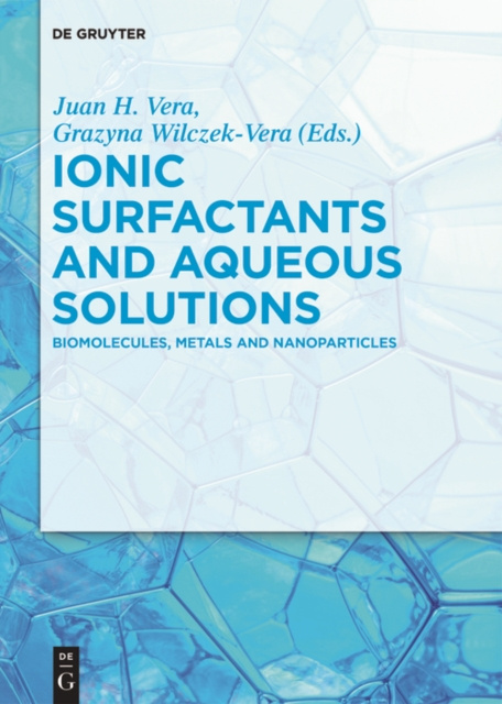 E-book Ionic Surfactants and Aqueous Solutions Juan H. Vera