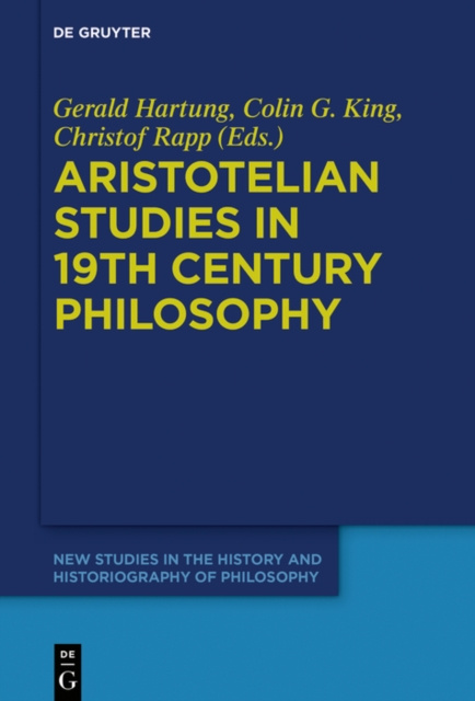 E-kniha Aristotelian Studies in 19th Century Philosophy Gerald Hartung