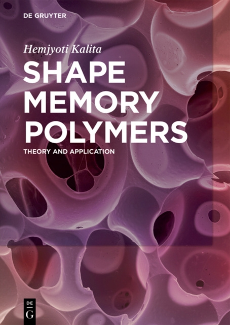 E-knjiga Shape Memory Polymers Hemjyoti Kalita