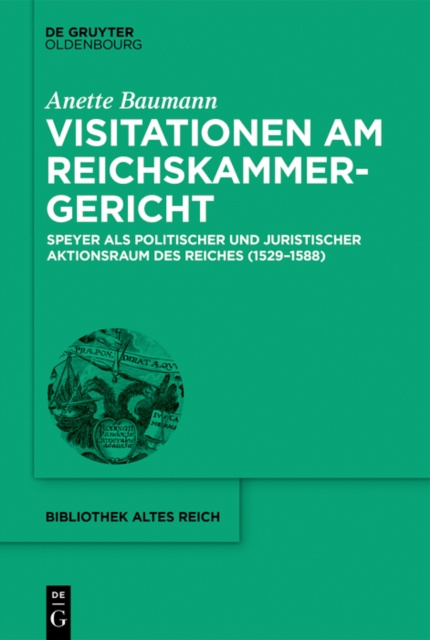 E-kniha Visitationen am Reichskammergericht Anette Baumann