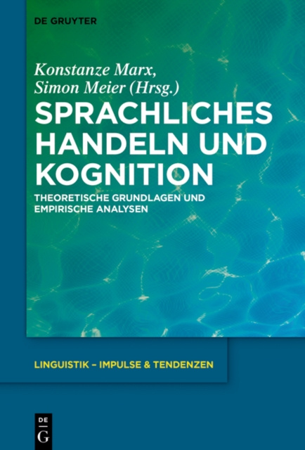 E-kniha Sprachliches Handeln und Kognition Konstanze Marx