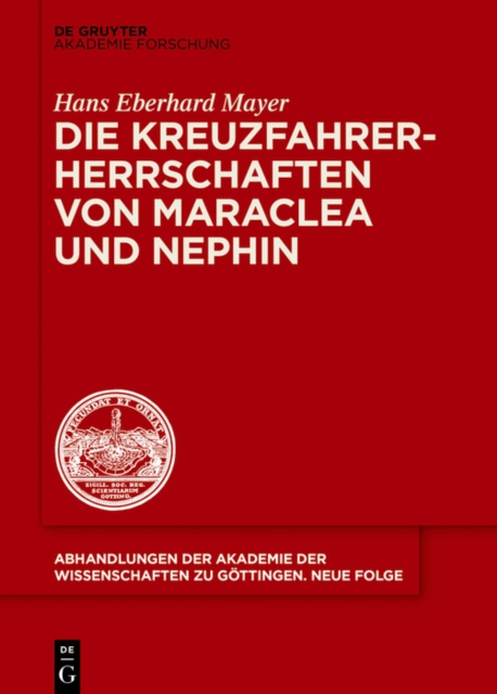 E-kniha Die Kreuzfahrerherrschaften von Maraclea und Nephin Hans Eberhard Mayer