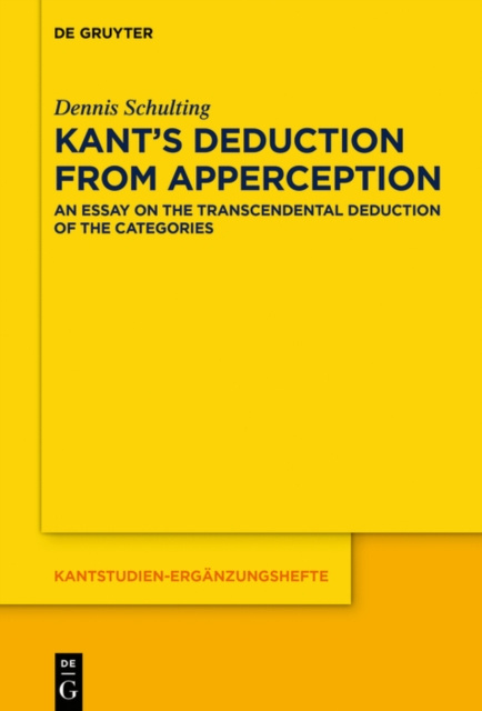 E-knjiga Kant's Deduction From Apperception Dennis Schulting