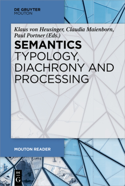 E-book Semantics - Typology, Diachrony and Processing Klaus Heusinger