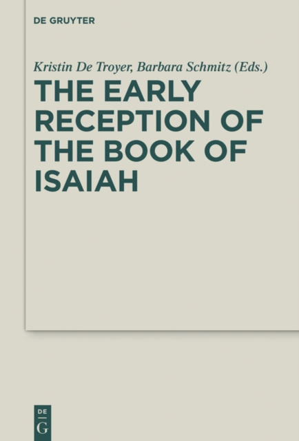 E-kniha Early Reception of the Book of Isaiah Kristin De Troyer