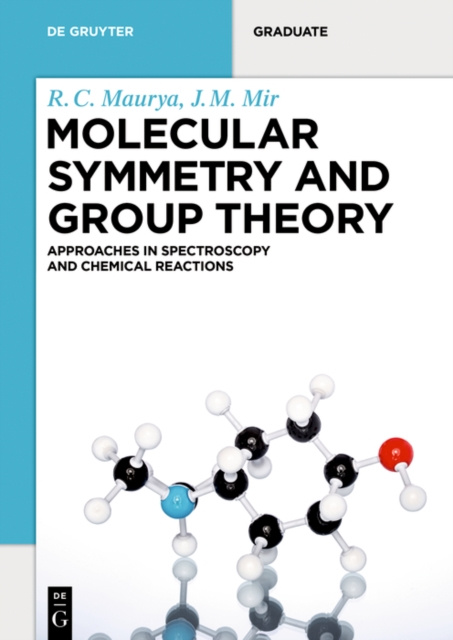 E-knjiga Molecular Symmetry and Group Theory R. C. Maurya