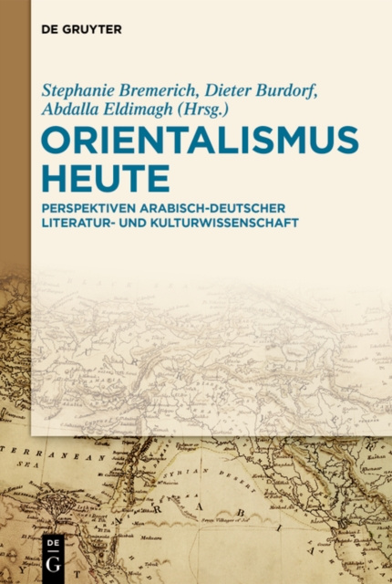 E-book Orientalismus heute Stephanie Bremerich