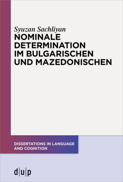 E-kniha Nominale Determination im Bulgarischen und Mazedonischen Syuzan Sachliyan