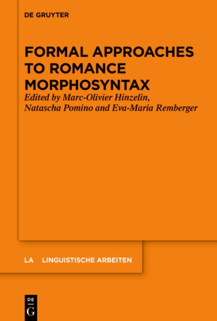E-book Formal Approaches to Romance Morphosyntax Marc-Olivier Hinzelin
