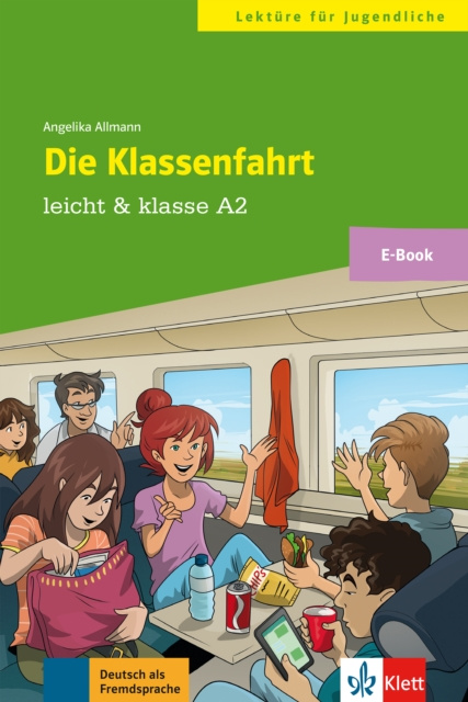 E-kniha Die Klassenfahrt Angelika Allmann