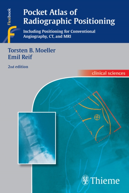 E-kniha Pocket Atlas of Radiographic Positioning Torsten Bert Moeller