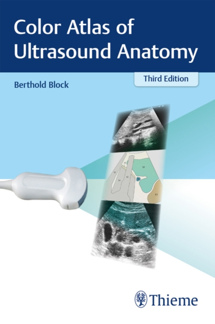 E-kniha Color Atlas of Ultrasound Anatomy Berthold Block
