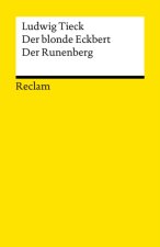 E-kniha Der blonde Eckbert. Der Runenberg Ludwig Tieck