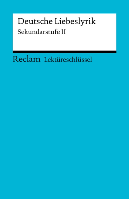 E-kniha Lektureschlussel. Deutsche Liebeslyrik Ursula Frank