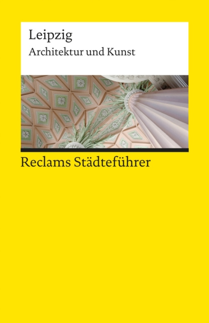 E-book Reclams Stadtefuhrer Leipzig Annette Menting