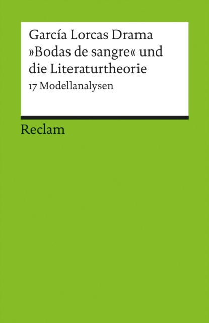E-kniha Garcia Lorcas Drama &quote;Bodas de sangre&quote; und die Literaturtheorie Natascha Ueckmann