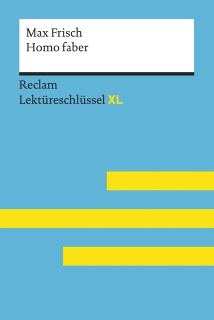 E-kniha Homo faber von Max Frisch: Reclam Lektureschlussel XL Theodor Pelster