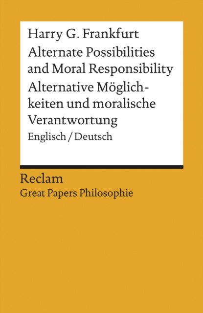 E-kniha Alternate Possibilities and Moral Responsibility / Alternative Moglichkeiten ... Harry G. Frankfurt