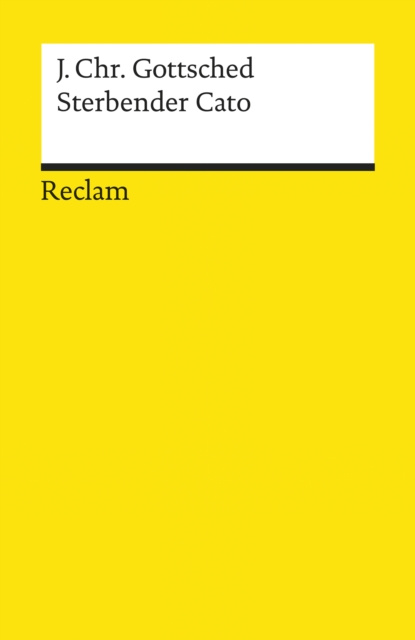 Libro electrónico Sterbender Cato Johann Christoph Gottsched