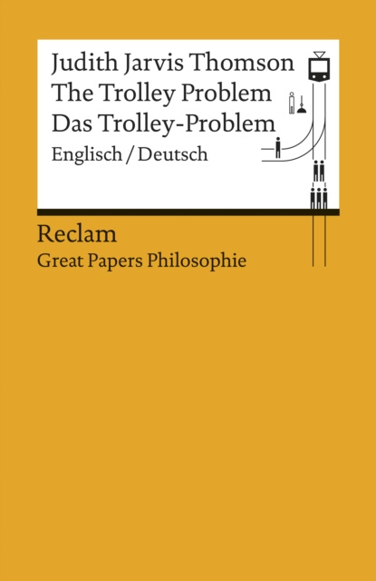 E-book Trolley Problem / Das Trolley-Problem (Englisch/Deutsch) Judith Jarvis Thomson