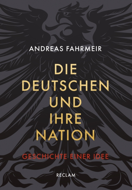 E-kniha Die Deutschen und ihre Nation Andreas Fahrmeir