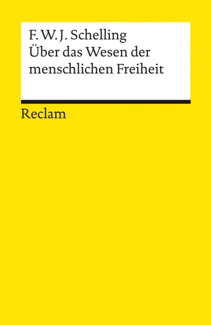 E-kniha Uber das Wesen der menschlichen Freiheit Friedrich Wilhelm Joseph Schelling