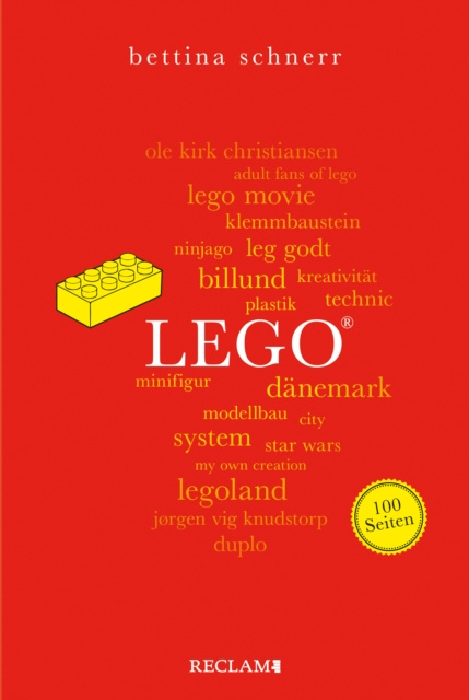 E-kniha LEGO(R). 100 Seiten Bettina Schnerr