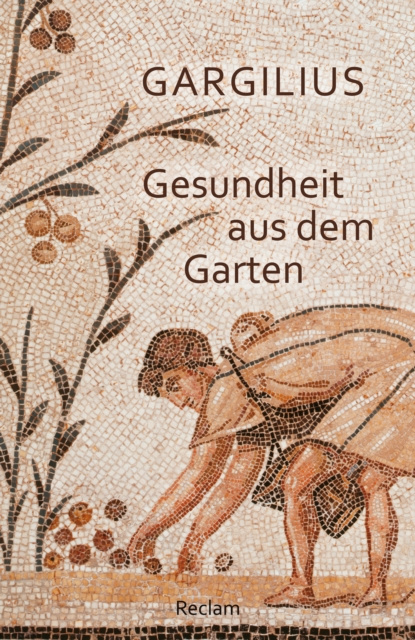 E-book Gesundheit aus dem Garten (Lateinisch/Deutsch) Gargilius