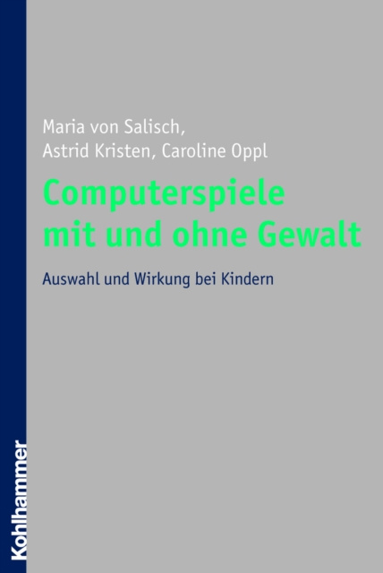 E-kniha Computerspiele mit und ohne Gewalt Maria von Salisch