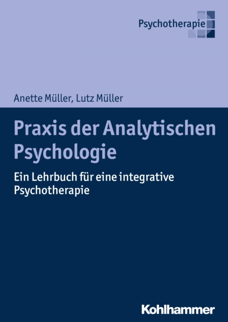 E-kniha Praxis der Analytischen Psychologie Anette Muller