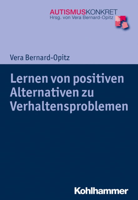 E-kniha Lernen von positiven Alternativen zu Verhaltensproblemen Vera Bernard-Opitz