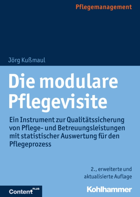 E-Book Die modulare Pflegevisite Jorg Kumaul