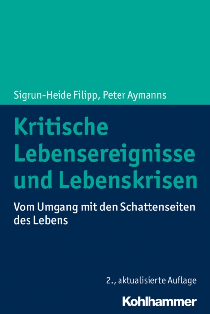 E-kniha Kritische Lebensereignisse und Lebenskrisen Sigrun-Heide Filipp