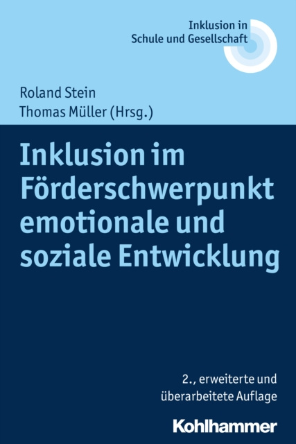 E-kniha Inklusion im Forderschwerpunkt emotionale und soziale Entwicklung Roland Stein
